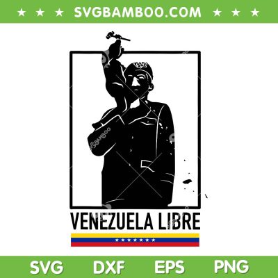 Abajo Cadenas Venezuela Libre SVG, Hasta el Final Abajo Cadenas SVG PNG, Venezuela Freedom DXF SVG PNG EPS Abajo Cadenas Venezuela Libre SVG, Hasta el Final Abajo Cadenas SVG PNG, Venezuela Freedom DXF SVG PNG EPS