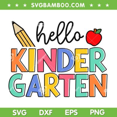 Hello Kindergarten 2024 SVG PNG, Team Kinder Back to School SVG, Teacher Kids First Day of School SVG Hello Kindergarten 2024 SVG PNG, Team Kinder Back to School SVG, Teacher Kids First Day of School SVG
