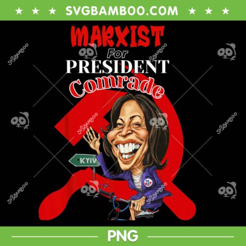 Marxist For President Comrade Kamala PNG, Funny Kamala Harris President 2024 PNG, Meme Kamala Smile PNG