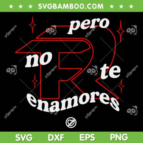 Pero No Te Enamores SVG PNG, Fuerza Regida 2024 Tour SVG, ALBUM RELEASE PARTY DXF SVG PNG EPS