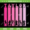 Pink Taylor Swift SVG PNG, The Eras Tour Vintage SVG, Taylor First Name Persionalized DXF SVG PNG EPS