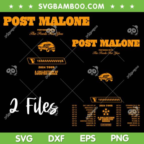 Post Malone 2024 Tour SVG PNG, F1 Trillion Tour SVG, Posty Post Malone DXF SVG PNG EPS