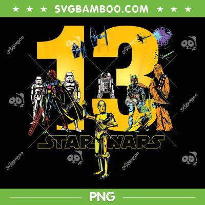 Star Wars Classic Thirteenth Birthday PNG, Starwars Characters 13 Year Old PNG Star Wars Classic Thirteenth Birthday PNG, Starwars Characters 13 Year Old PNG