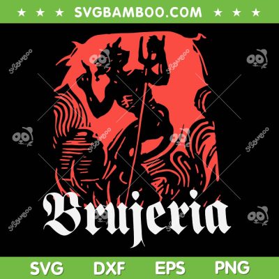 Brujeria SVG PNG, Halloween Monster Devil SVG Brujeria SVG PNG, Halloween Monster Devil SVG