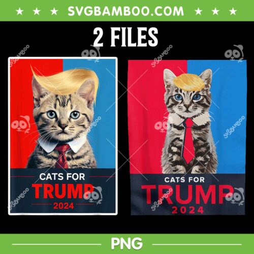 Cats For Trump 2024 Election PNG, Funny Cat Trump Hair 2 Files PNG