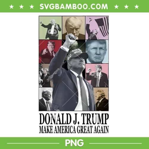 Donald Trump The Eras Tour PNG, 2024 Trump Make America Great Again PNG