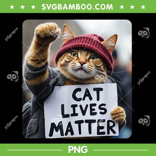 Cat Lives Matter Trump PNG, Donald Trump 2024 Cats PNG, Funny Trump Cats PNG