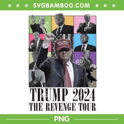 Donald Trump The Revenge Tour 2024 PNG, Trump The Eras Tour PNG
