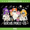 Ghost Nurse Hocus Poke Us PNG, Funny Ghost Witches Nurse PNG, Spooky Nurse Costume Halloween PNG