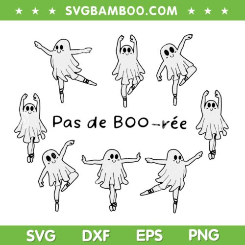 Ghost Pas de BOO Ree SVG PNG, Funny Ghost Ballet Halloween SVG, Cute Ghost Dancer DXF SVG PNG EPS