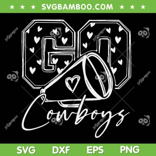 Go Cheer Cowboys SVG PNG, Women Girls Heart Dallas Cowboys SVG, Go Cheerleader DXF SVG PNG EPS