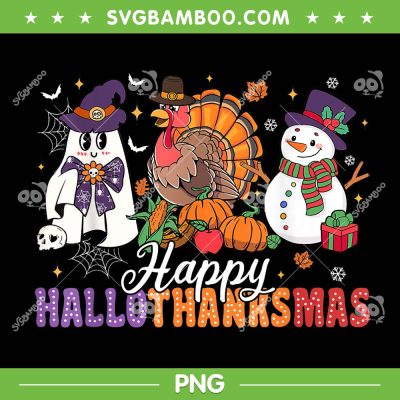 Happy HalloThanksMas 2024 PNG, Happy Halloween Thanksgiving Christmas 2024 PNG