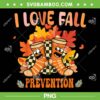 I Love Fall Prevention PNG, Funny Halloween Fall Socks PNG I Love Fall Prevention PNG, Funny Halloween Fall Socks PNG
