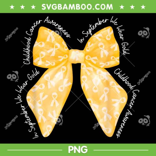 In September We Wear Gold Coquette Bow PNG, Bow Childhood Cancer Awareness Month PNG