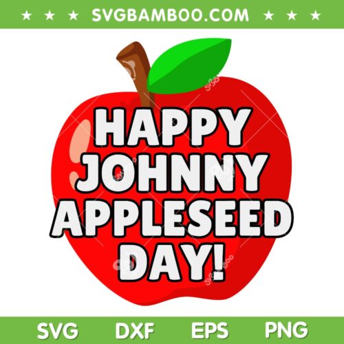 Johnny Appleseed Apple Day SVG PNG, Sept 26 Orchard Nursery Kids SVG
