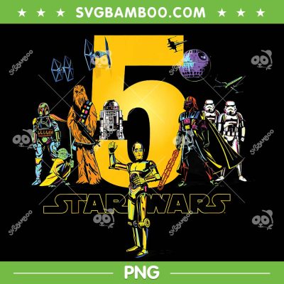 Star Wars Classic Characters Fifth Birthday PNG, Star Wars Party 5 Year Old PNG Star Wars Classic Characters Fifth Birthday PNG, Star Wars Party 5 Year Old PNG