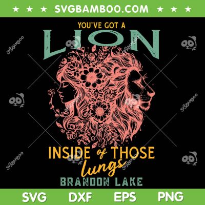 You've Got A Lion Inside of Those Lungs Brandon Lake SVG, Let Your Lion Out Brandon SVG, Praise Jesus SVG PNG You've Got A Lion Inside of Those Lungs Brandon Lake SVG, Let Your Lion Out Brandon SVG, Praise Jesus SVG PNG