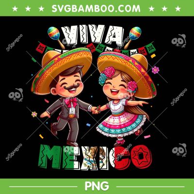 Kids Girls Boys Dancing Viva Mexico PNG, Kid Mexican Independence Day PNG Kids Girls Boys Dancing Viva Mexico PNG, Kid Mexican Independence Day PNG