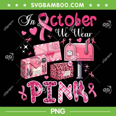 October We Wear Pink Leopard PNG, Postal Worker Breast Cancer Awareness PNG October We Wear Pink Leopard PNG, Postal Worker Breast Cancer Awareness PNG
