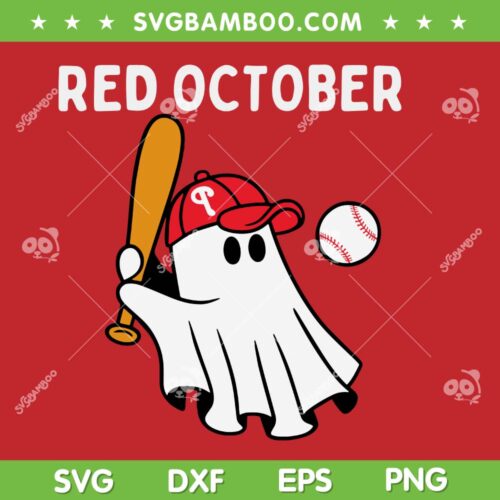 Ghost Phillies Red October SVG PNG, Halloween Philly Baseball Ghost SVG, Philadelphia Phillies DXF SVG PNG EPS