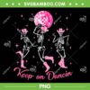 Pony Club Keep On Dancing PNG, Pink Skeleton Cowgirl Halloween PNG, Skeleton Western Dancing PNG