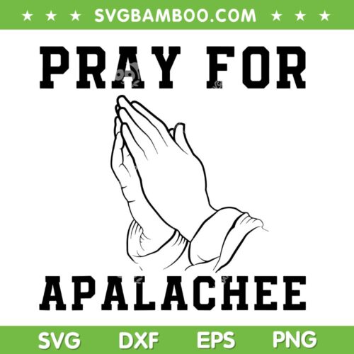 Apalachee High School Strong SVG, Pray For Apalachee SVG PNG
