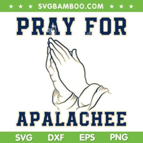 Pray For Apalachee SVG PNG, Apalachee High School Strong SVG