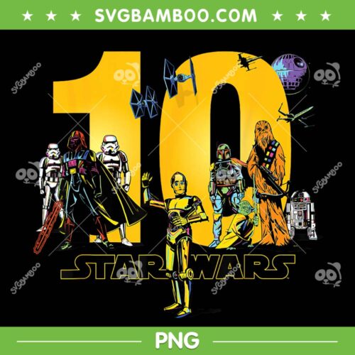 Star Wars 10 Years Old Birthday PNG, Kids Star Wars Classic Characters Tenth Birthday PNG