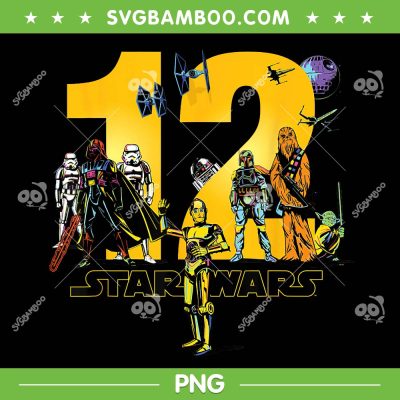 Star Wars Twelfth Birthday PNG, Classic Characters Star Wars 12 Years Old PNG Star Wars Twelfth Birthday PNG, Classic Characters Star Wars 12 Years Old PNG