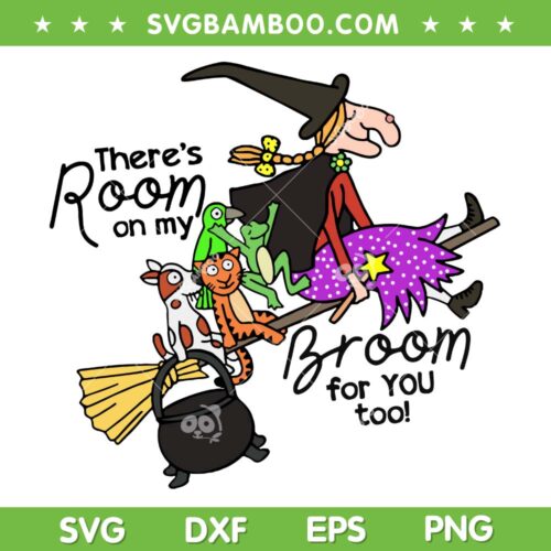 There's Room On My Broom For You Too SVG, Funny Teacher Witch Flying Broom SVG PNG
