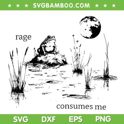 Rage Consumes Me Frog SVG, Funny Frog Moon SVG PNG