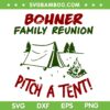 Bohner Family Reunion SVG PNG, Pitch a Tent SVG, Agatha All Along DXF SVG PNG EPS Bohner Family Reunion SVG PNG, Pitch a Tent SVG, Agatha All Along DXF SVG PNG EPS