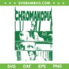 Chromakopia SVG, Chromakopia Tyler The Creator SVG PNG, New Album Tracklist Chromakopia DXF SVG PNG EPS Chromakopia SVG, Chromakopia Tyler The Creator SVG PNG, New Album Tracklist Chromakopia DXF SVG PNG EPS