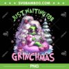 Girls Grinch Just Waiting for Christmas PNG, Cute Women Just Waiting for Grinchmas PNG Girls Grinch Just Waiting for Christmas PNG, Cute Women Just Waiting for Grinchmas PNG