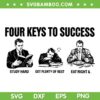 Four keys to Success SVG PNG, Study Hard SVG, Get Plenty of Rest Eat Right SVG Four keys to Success SVG PNG, Study Hard SVG, Get Plenty of Rest Eat Right SVG