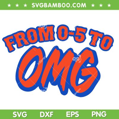 From 0-5 To OMG SVG PNG, New York Mets OMG SVG, Grimace OMG DXF SVG PNG EPS From 0-5 To OMG SVG PNG, New York Mets OMG SVG, Grimace OMG DXF SVG PNG EPS