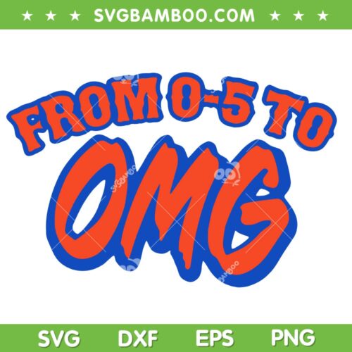 From 0-5 To OMG SVG PNG, New York Mets OMG SVG, Grimace OMG DXF SVG PNG EPS