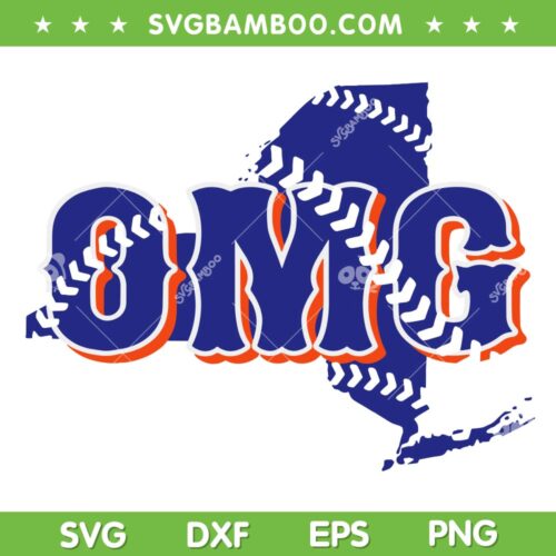 New York Mets OMG SVG, Funny Says OMG Baseball SVG PNG, OMG Grimace DXF SVG PNG EPS