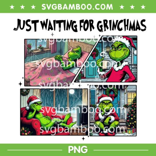 Grinch Just Waiting for Christmas PNG, Funny Grinch Santa Waiting for Grinchmas PNG, The Grinch Drink Coffee PNG