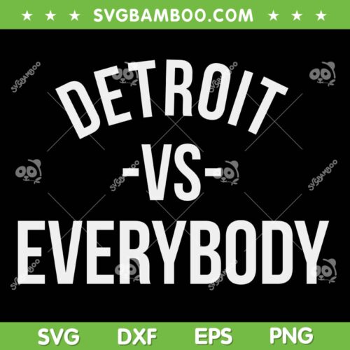 Kamala Harris Detroit Everybody SVG, Kamala 2024 Detroit SVG PNG