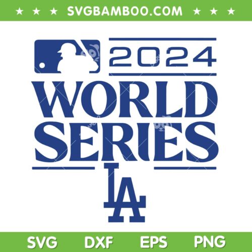 Dodgers Baseball World Series 2024 SVG PNG, Los Angeles Championship 2024 SVG