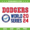 Los Angeles Dodgers World Series 2024 SVG, Dodgers NLCS Champions SVG PNG