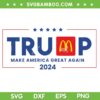 Trump McDonalds SVG PNG, Trump McDonalds Make America Great Again SVG