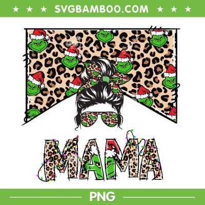 Mama Grinch Leopard PNG, Christmas Mom Grinch Lover PNG, Mama Grinch Mattern PNG