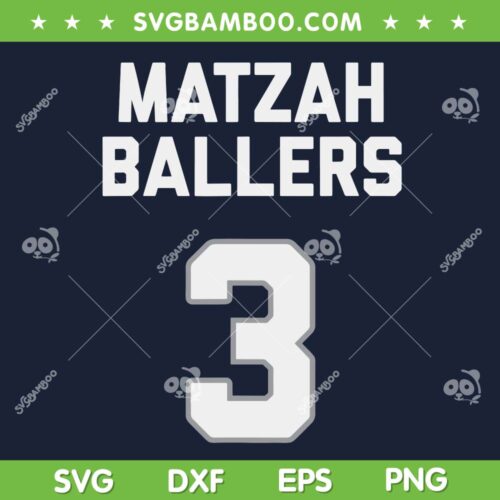 Matzah Ballers SVG PNG, Nobody Wants This Boah Matzah SVG, Funny Jewish DXF SVG PNG EPS