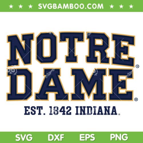 Notre Dame Indiana SVG PNG, Vintage Notre Dame Pride 1842 SVG