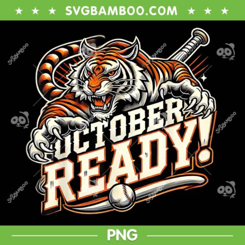 October Ready Tigers PNG, Baseball Detroit Tigers Fan PNG