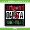 Straight Outta Whoville PNG, Grinch Thug Life PNG, Grinch Straight Outta PNG