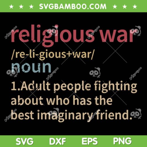 Religious War Definition SVG PNG, Anti Religious Activist SVG, Vintage Religious War Noun DXF SVG PNG EPS