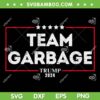 Vintage Team Garbage for Trump 2024 SVG, Trump Take America Back SVG PNG